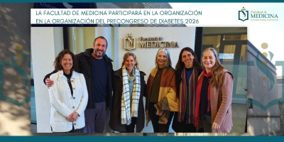 La Facultad de Medicina participará en la organización del Precongreso de Diabetes 2026