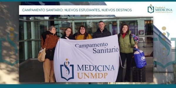 Campamento Sanitario: nuevos estudiantes, nuevos destinos